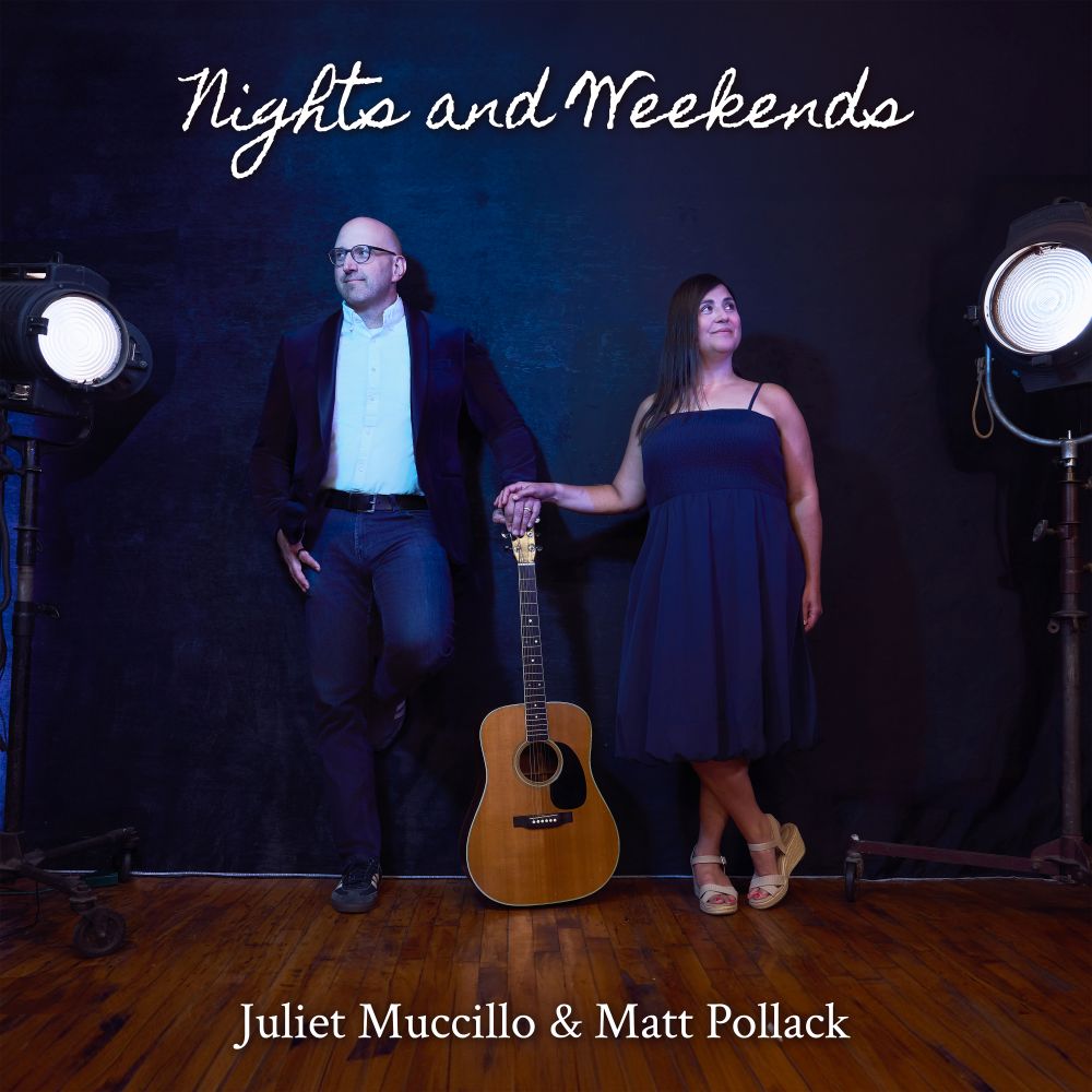 Nights and Weekends by Juliet Muccillo & Matt Pollack